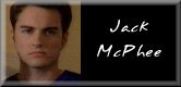 Kerr Smith as Jack McPhee